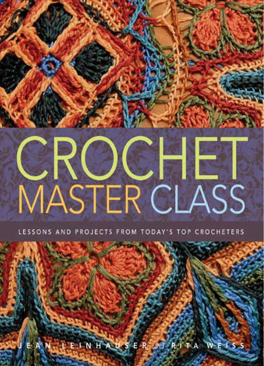 Crochet Master Class